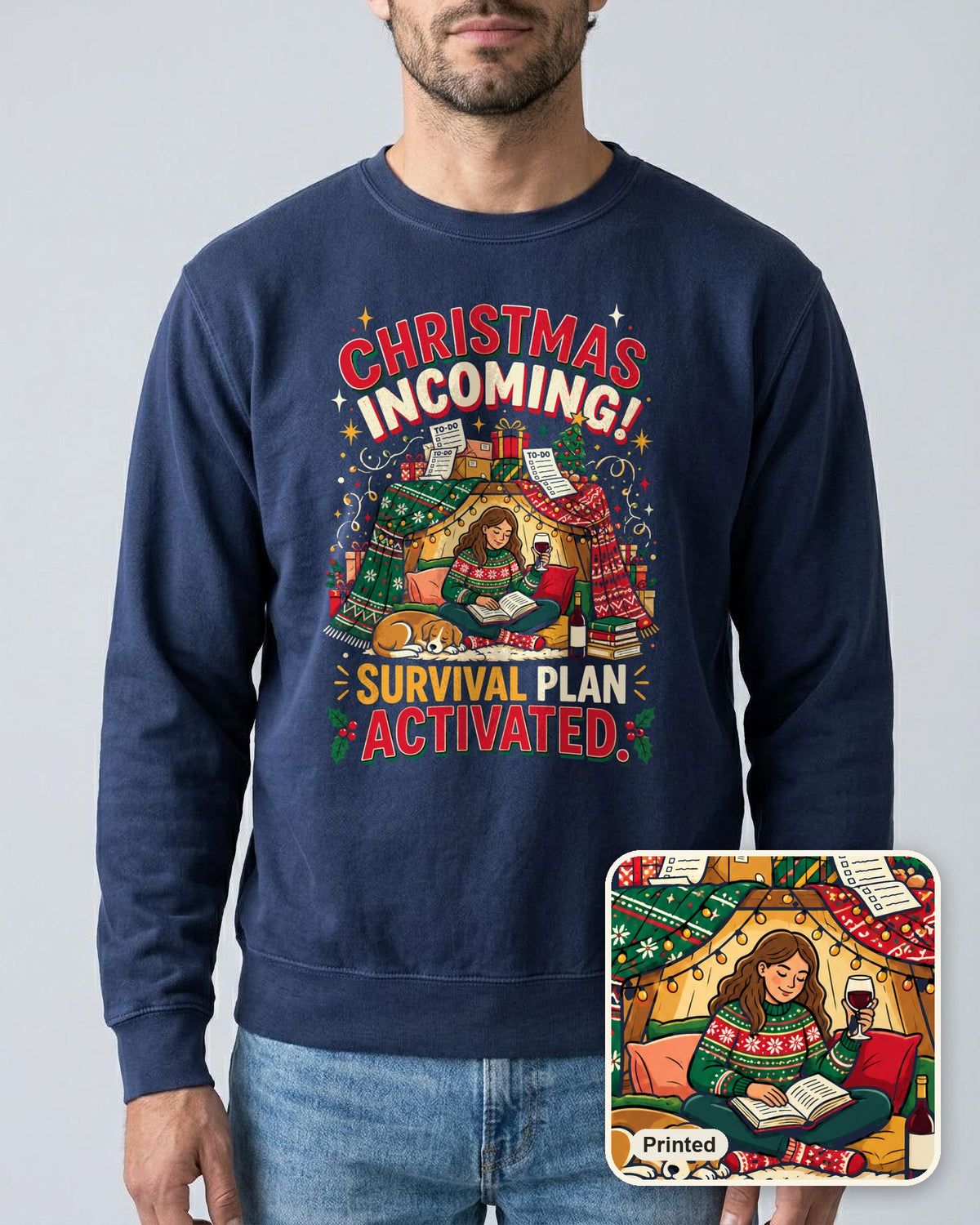 Christmas Incoming: Survival Plan Activated sweatshirt in True Navy, worn, with a close-up showing the design is printed