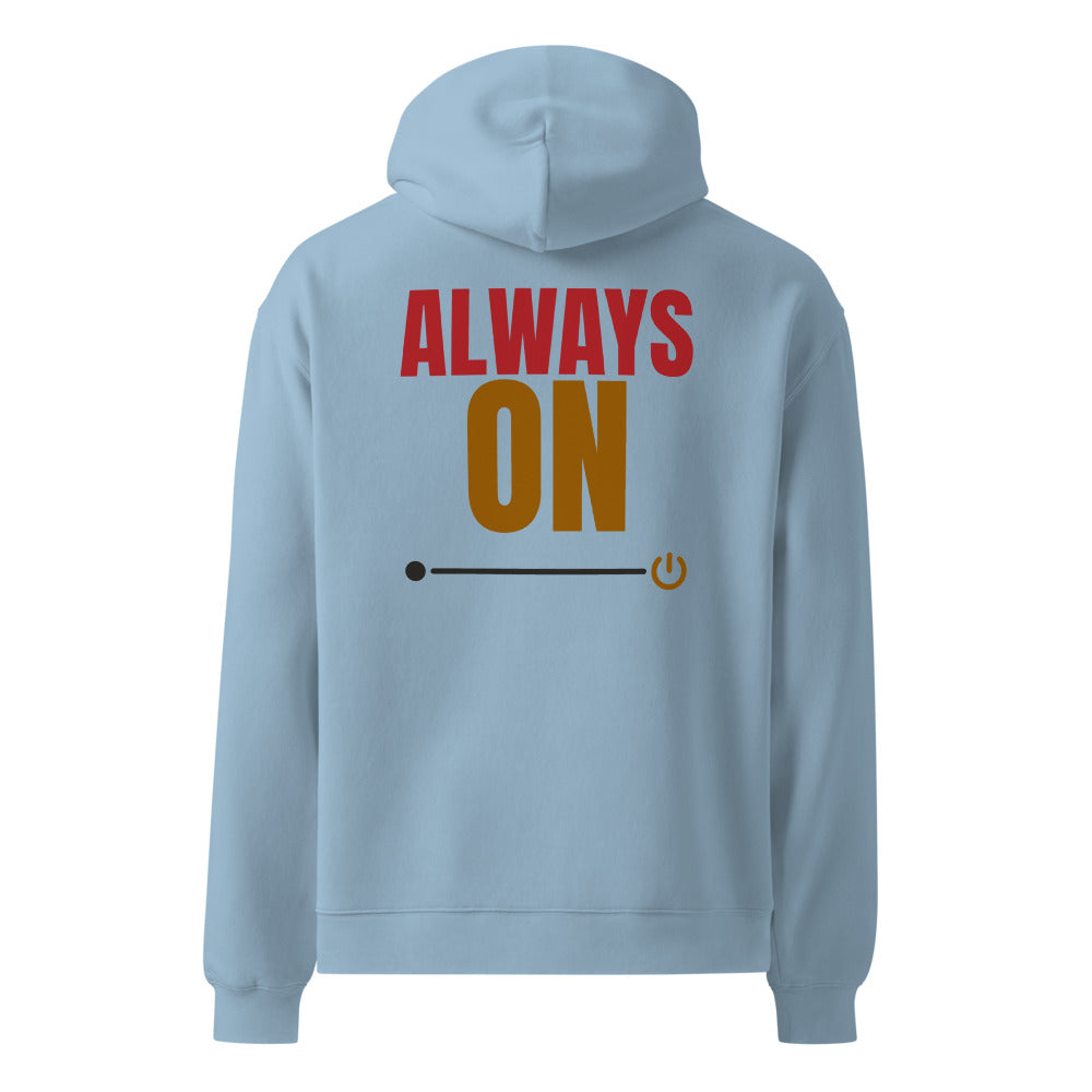 Always On oversized hoodie in Carolina Blue, back print