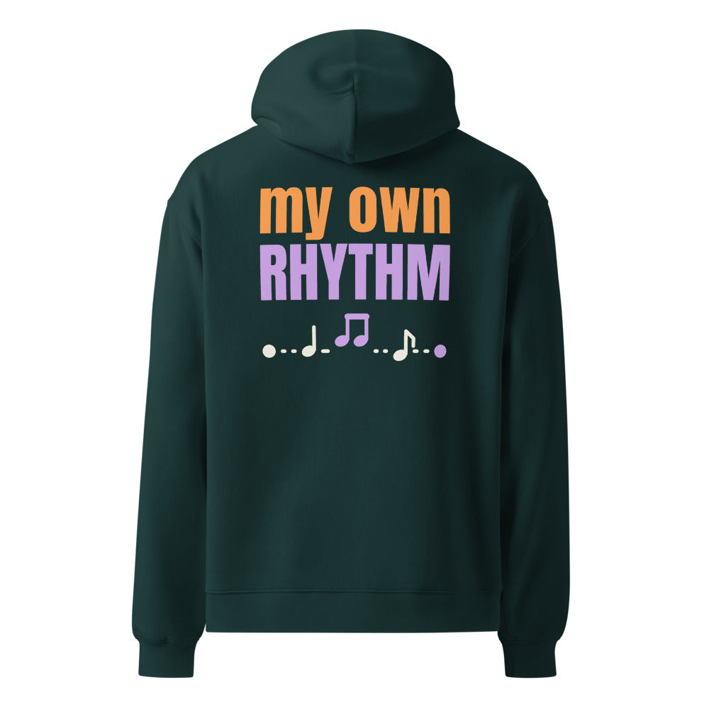 My Own Rhythm oversized hoodie in Pine Green, back print