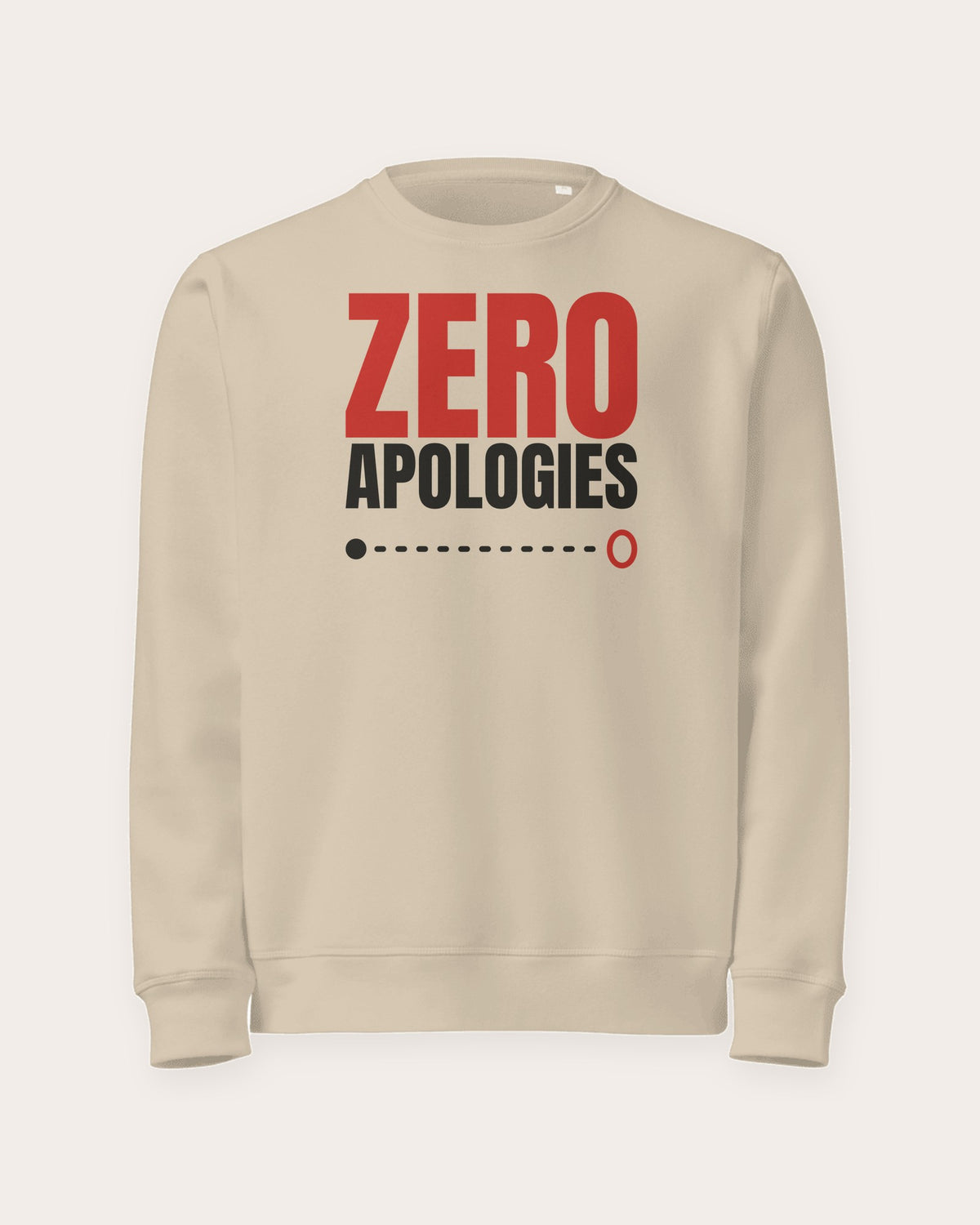Zero Apologies organic sweatshirt in Desert Dust, laid flat