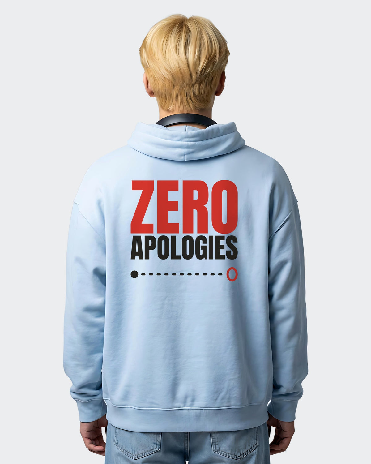 Zero Apologies oversized hoodie in Carolina Blue, worn, back view showing the back print